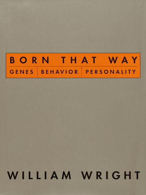 Title details for Born That Way by William Wright - Available